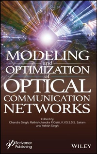 Enlarge image Cover: Modeling and Optimization of Optical Communication Networks - Wiley-Scrivener