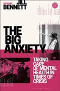 Cover: The Big Anxiety - Bloomsbury Academic