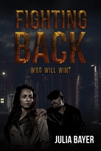 Enlarge image Cover: Fighting Back - Austin Macauley Publishers