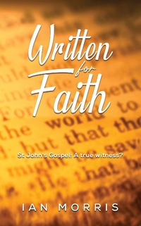 Enlarge image Cover: Written for Faith - Austin Macauley Publishers
