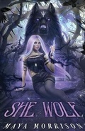 Cover: She Wolf - Maya Morrison