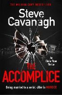 Enlarge image Cover: The Accomplice - Orion (an Imprint of The Orion Publishing Group Ltd )