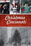 Cover: Christmas in Cincinnati - The History Press