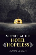 Cover: Murder at the Hotel Hopeless - Orca Book Publishers,Canada