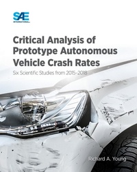 Enlarge image Cover: Critical Analysis of Prototype Autonomous Vehicle Crash Rates - SAE International