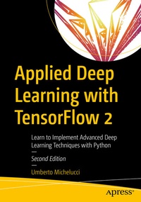 Abbildung von: Applied Deep Learning with TensorFlow 2 - Apress