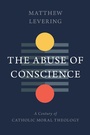 Cover: Abuse of Conscience - Wm B Eerdmans Publishing Co