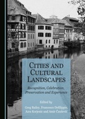 Cover: Cities and Cultural Landscapes - Cambridge Scholars Publishing
