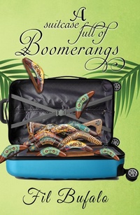 Abbildung von: Suitcase Full of Boomerangs - Austin Macauley Publishers
