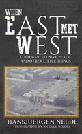 Cover: When East Met West - Austin Macauley Publishers