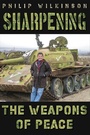 Cover: Sharpening the Weapons of Peace - Austin Macauley Publishers