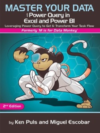 Abbildung von: Master Your Data with Power Query in Excel and Power BI - Holy Macro! Books