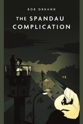 Cover: Spandau Complication - Casemate