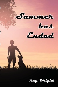 Enlarge image Cover: Summer Has Ended - Virtualbookworm.com Publishing
