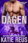 Cover: Dagen: W&auml;chter der Dunkelheit (Dunkelheit Serie, #8) - Dunkelheit Serie