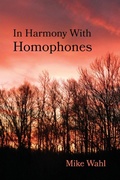 Cover: In Harmony With Homophones - Finishing Line Press