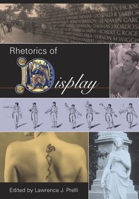 Abbildung von: Rhetorics of Display - University of South Carolina Press