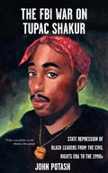 Cover: FBI War on Tupac Shakur, The - Microcosm Publishing LLC