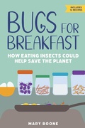 Cover: Bugs for Breakfast - Chicago Review Press