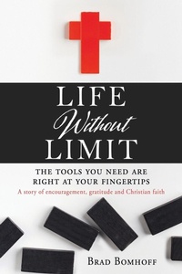 Enlarge image Cover: Life Without Limit - Xulon Press