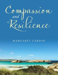 Enlarge image Cover: Compassion and Resilience - Xlibris Us