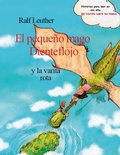 Cover: El peque&ntilde;o mago Dienteflojo y la varita rota (Historias del castillo sobre las nubes., #3) - Historias del castillo sobre las nubes.
