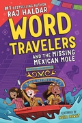 Cover: Word Travelers and the Missing Mexican Mol&eacute; - Sourcebooks Explore