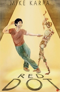 Enlarge image Cover: Red Dot - Mumblers Press LLC