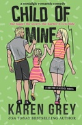 Cover: Child of Mine - HOME COOKED BOOKS