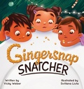 Cover: Gingersnap Snatcher - Trunk Up Books
