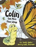 Cover: Colin Gets More Than Wings - OLIVE BRANCH AND THE FROG LLC