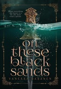 Cover: On These Black Sands - Crab Apple Books