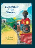 Cover: The Engineer & the Vaccine - Stevens Steam Books