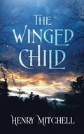 Cover: The Winged Child - Creative James Media