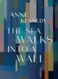 Cover: Sea Walks into a Wall - Auckland University Press