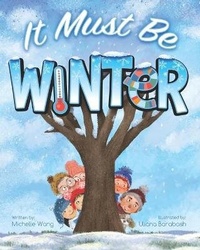 Enlarge image Cover: It Must Be Winter - Michelle Wang