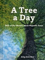 Cover: A Tree a Day - Chronicle Books LLC
