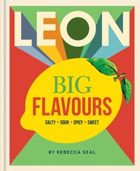 Abbildung von: LEON Big Flavours Cookbook - Conran Octopus Ltd