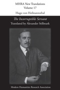 Cover: Hugo von Hofmannsthal, 'The Incorruptible Servant' - Modern Humanities Research Association