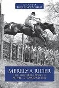 Cover: Merely A Rider - Kenilworth Press Ltd