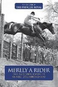 Abbildung von: Merely A Rider - Kenilworth Press Ltd