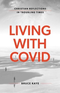 Enlarge image Cover: Living with Covid - Freedom Publishing Company