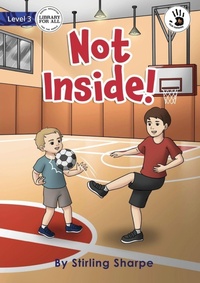 Enlarge image Cover: Not Inside! - Our Yarning - Library for All