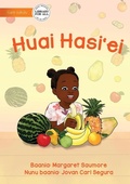 Cover: I Love Eating Fruit - Huai Hasi'ei - Library for All