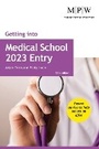 Cover: Getting into Medical School 2023 Entry - Trotman Education