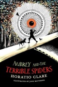 Cover: Aubrey and the Terrible Spiders - Firefly Press Ltd