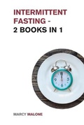 Cover: Intermittent Fasting - 2 Books in 1 - Small Empire Press