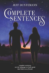 Enlarge image Cover: Complete Sentences - Copperwood Press