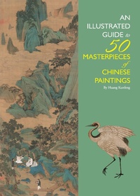 Abbildung von: Illustrated Guide to 50 Masterpieces of Chinese Paintings - Shanghai Press