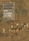 Cover: Illustrated Modern Reader of 'The Classic of Tea' - Shanghai Press